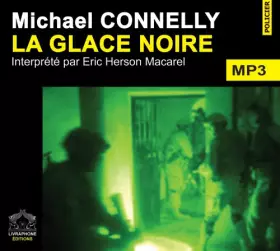 Couverture du produit · La glace noire/1 CDMP3/Texte intégral