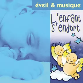 Couverture du produit · L'Enfant s'endort