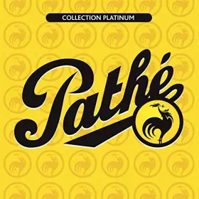 Couverture du produit · Platinum Collection : Pathé (Coffret 3 CD)