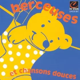 Couverture du produit · Berceuses Et Chansons Douces