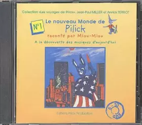 Couverture du produit · Le nouveau monde de Pilick Vol. 1