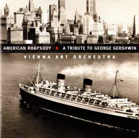 Couverture du produit · American Rhapsody * A Tribute To George Gershwin