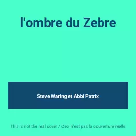 Couverture du produit · l'ombre du Zebre