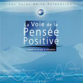 Couverture du produit · La Voie De La Pensée Positive
