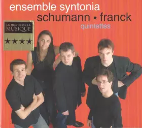 Couverture du produit · Schumann Franck Quintettes