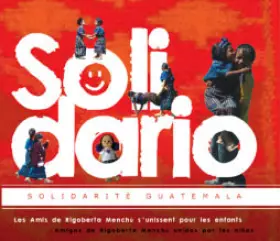 Couverture du produit · Solidario, Solidarité Guatemala