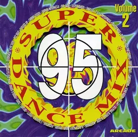 Couverture du produit · Super Dance Mix 95 Volume 2