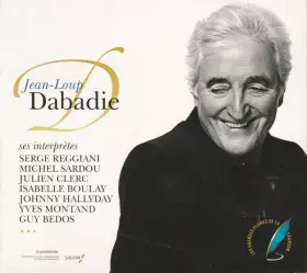 Couverture du produit · Jean-Loup Dabadie – Ses Interprètes