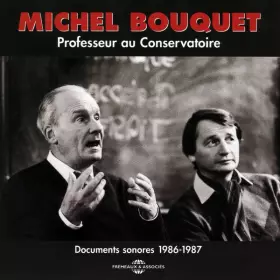 Couverture du produit · Professeur Au Conservatoire (Documents Sonores 1986-1987)