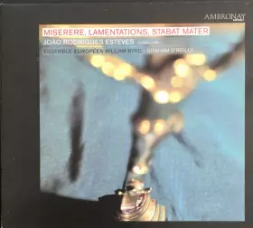 Couverture du produit · Miserere, Lamentations, Stabat Mater