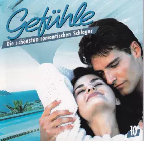 Couverture du produit · Gefühle - Die Schönsten Romantischen Schlager 10