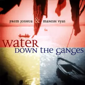 Couverture du produit · Water Down The Ganges