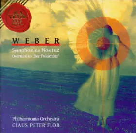 Couverture du produit · Symphonies Nos. 1 & 2 / Overture to "Der Freischütz"