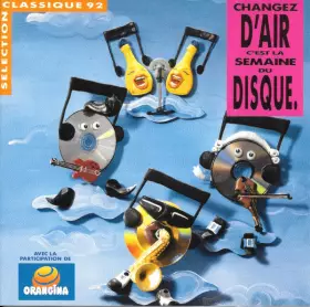 Couverture du produit · La Semaine Du Disque - Sélection Classique 92