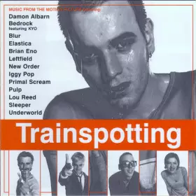 Couverture du produit · Trainspotting (Music From The Motion Picture)