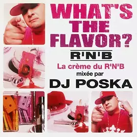 Couverture du produit · What's The Flavor? 3 (La Crème Du RNB)