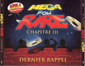 Couverture du produit · Mega Fou Rire (Dernier Rappel)