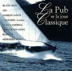 Couverture du produit · La Pub Se La Joue Classique