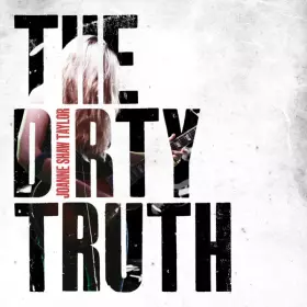 Couverture du produit · The Dirty Truth