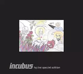 Couverture du produit · Incubus Hq Live (Special Edition)