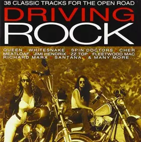 Couverture du produit · Driving Rock: 38 Classic Tracks for The Open Road [Import]