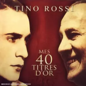 Couverture du produit · Mes 40 titres d'or - Digipack luxe