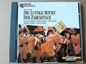Couverture du produit · Der Zarewitsch - Die Lustige Witwe