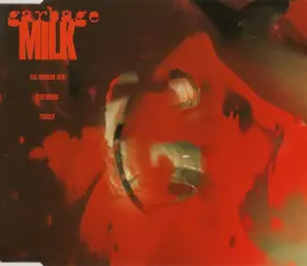 Couverture du produit · Milk (The Wicked Mix)