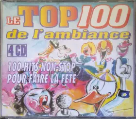 Couverture du produit · Le Top 100 De L'ambiance