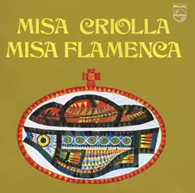 Couverture du produit · Misa Criolla / Misa Flamenca