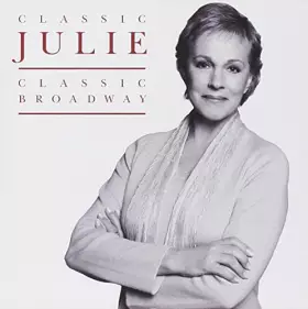 Couverture du produit · Classic Julie - Classic Broadway