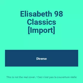 Couverture du produit · Elisabeth 98 Classics [Import]