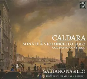 Couverture du produit · Caldara: Sonate à Violoncello Solo, Col Basso Continuo