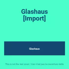 Couverture du produit · Glashaus [Import]