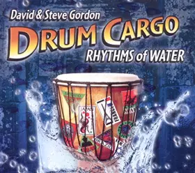 Couverture du produit · Drum Cargo-Rhythms of Water