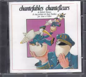 Couverture du produit · Chantefables, Chantefleurs