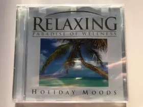 Couverture du produit · Relaxing-Holiday Moods [Import]