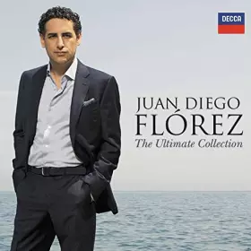 Couverture du produit · Juan Diego Florez - The Ultimate Collection