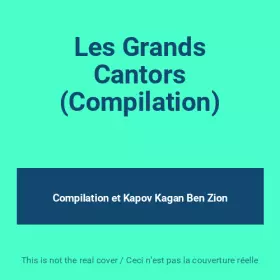 Couverture du produit · Les Grands Cantors (Compilation)