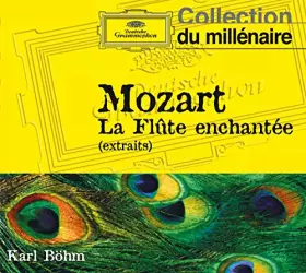 Couverture du produit · Mozart : la Flûte Enchantée (Extraits)