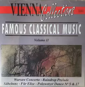 Couverture du produit · Famous Classical Music Volume II