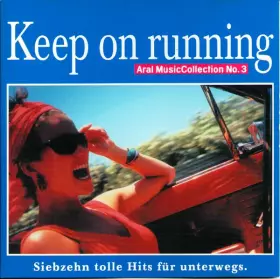 Couverture du produit · Keep On Running (Aral MusicCollection No. 3)