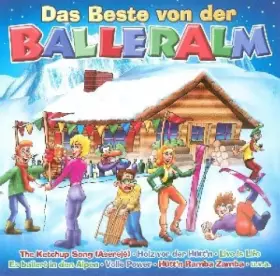 Couverture du produit · Das Beste Von der Balleralm [Import]