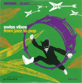 Couverture du produit · Swiss Vibes From Jazz To Pop