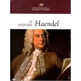Couverture du produit · LIVRE + CD HAENDEL – LA THEATRALITE