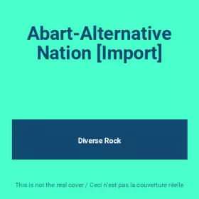 Couverture du produit · Abart-Alternative Nation [Import]