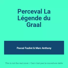 Couverture du produit · Perceval La Légende du Graal