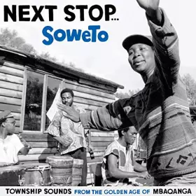 Couverture du produit · Next Stop.Soweto