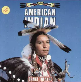 Couverture du produit · American Indian : Dance Theatre