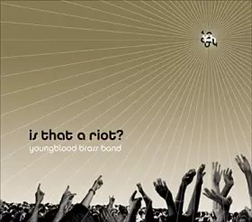 Couverture du produit · Is That A Riot?